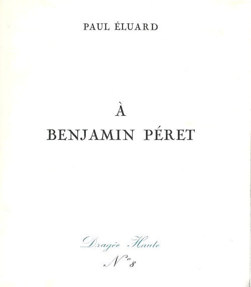 A Benjamin P&eacute;ret. ( Photographie originale argentique ).. Paul Eluard.