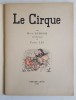 Le Cirque.. ( Cirque ) - Henri Kubnick - Pierre Luc.
