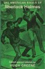 The American Rivals of Sherlock Holmes, edited and introduced by Hugh Greene.. ( Sherlock Holmes - Littérature en Anglais - Sir Arthur Conan Doyle ) - ...