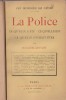 Les Hommes de Proie. La Police, ce qu'elle a été - Ce qu'elle est - Ce qu'elle devrait être.. ( Criminologie ) - Georges Grison et F. Hogier sous le ...