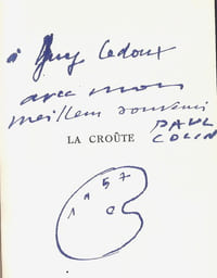 La Croûte, souvenirs. ( Avec dédicace et petit dessin original de Paul Colin ).