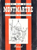 Montmartre, Souvenirs.. Pierre Mac Orlan - Robert Sterkers.