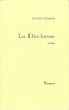 La Duchesse. ( Un des 40 exemplaires du tirage de tête, numérotés sur Vélin Chiffon de Lana ).. Lucien Bodard.