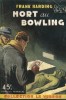 Mort au bowling.. Léo Malet sous le pseudonyme de Frank Harding.