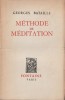 Méthode de Méditation.  ( Un des 1150 exemplaires numérotés sur vélin )..  Georges Bataille.