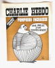 Rare affichette publicitaire pour kiosque Charlie-Hebdo n&deg; 79 du lundi 22 mai 1972 : Derni&egrave;re minute, Pompidou engraisse. " Vous parlez, d'une ...