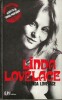 Linda Lovelace par Linda Lovelace, vedette de " Gorge profonde ". . ( Cinéma X - Erotisme ) - Linda Lovelace.