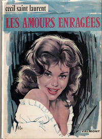 Les Amours Enragées.