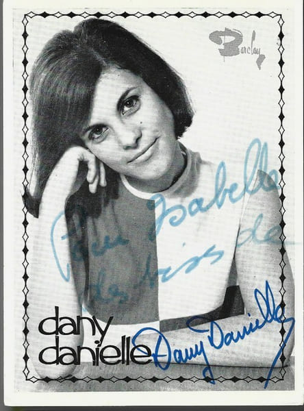 Rare Carte postale d&eacute;dicac&eacute;e par Dany Danielle.. ( Cartes Postales - Chanson Fran&ccedil;aise ) - Dany Danielle.