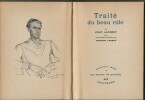 Traité du Beau Rôle avec un portrait de l'auteur par Mariano Andreu. . ( Cartonnages NRF - Gallimard - Mario Prassinos - Théâtre ) - Jean Lambert - ...