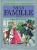 Sans Famille, tome 2. ( Superbe dessin original de Pierre Frisano ).. ( Bandes Dessinées ) - Pierre Frisano - Mathilde Ferguson - Hector Malot. 