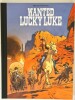 Wanted Lucky Luke. ( Un des quelques exemplaires, notés HC, du tirage de luxe, avec un frontispice inédit, signé par Matthieu Bonhomme ).. ( Bandes ...