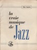 la vraie Musique de Jazz.. ( Jazz ) - Cléon Cosmetto.