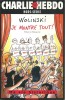 Je Montre Tout !. ( Avec dessin original, signé, pleine page de Georges Wolinski ).. ( Bandes Dessinées - Dessins Originaux ) - Georges Wolinski - ...