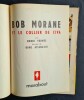 Les Aventures de Bob Morane en bandes dessinées, tome 4 : Bob Morane et le Collier de Çiva.. ( Bob Morane - Bandes Dessinées ) - Henri Vernes - Dino ...
