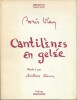 Cantilènes en Gelée.. Boris Vian - Christiane Alanore.