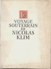 Le Voyage souterrain de Nicolas Klim . ( Terres Creuses ) - Ludvig ( ou Louis de ) Baron de Holberg - Marcel North