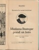 Souvenirs d'un Annexé Récalcitrant, tome 1 et 2 : Madame Bissinger prend un Bain ( Scènes de la vie à Colmar vers 1880 ) - Le Premier Phonographe ( ...