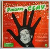 Disque 33 tours Philippe Clay n° 1 + Carte postale originale, éditée pour la sortie du LP, dédicacée par Philippe Clay.. ( Disques - Chanson Française ...