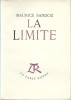 La Limite.. Salvador Dali - Maurice Sandoz.
