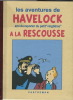 Hommage à Hergé et Tintin : Les Parodies de Tintin - Havelock à la rescousse . ( Bandes Dessinées ) - Georges Rémi dit Hergé - Anonyme.