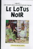 Hommage à Hergé et Tintin : Les aventures apocryphes de Tintin - Le Lotus noir - La face cachée de la lune.. (  Bandes Dessinées - Georges Rémi dit ...