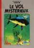 Hommage à Hergé et Tintin : Les parodies de Tintin - Le vol mystérieux.. (  Bandes Dessinées - Georges Rémi dit Hergé - Tintin ) - Anonyme.