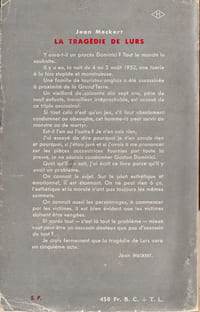 La Tragédie de Lurs. ( Exemplaire du service de presse avec belle dédicace de Jean Meckert à Jean Schunck de Goldfiem ).