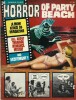 The Famous Films : The Horror of Party Beach. A new Kind of Magazine. All About Teenage Romance, Mystery and Excitement ! ( Roman-Photo ). . ( ...