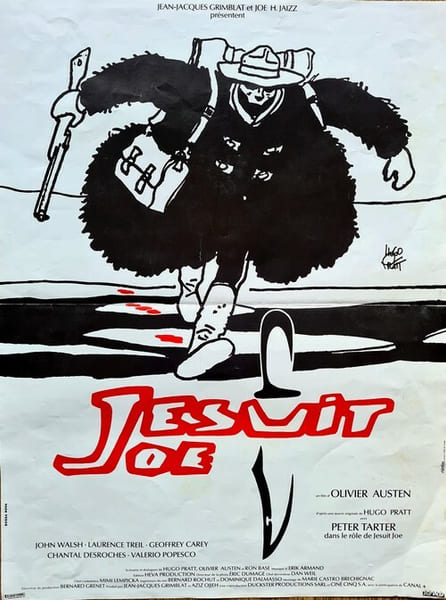 Affichette pour le film de Olivier Austen " J&eacute;suit Joe " d'apr&egrave;s le roman de Hugo Pratt.. ( Cin&eacute;ma ) - Hugo Pratt.