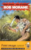 Bob Morane n° 1 avec aquarelle originale " Sexy " signée par Dino Attanasio.. ( Bob Morane ) - Henri Vernes - Dino Attanasio.