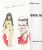 Bob Morane n° 1 avec aquarelle originale " Sexy " signée par Dino Attanasio.. ( Bob Morane ) - Henri Vernes - Dino Attanasio.