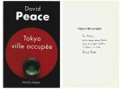 Tokyo, ville occupée. ( Avec belle dédicace de David Peace ).. David Peace.