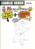Maurice et Patapon, tome 3 + Poster + auto-collants. ( Avec deux dessins originaux, dédicacés de Charb ).. ( Bandes Dessinées ) - Stéphane Charbonnier ...