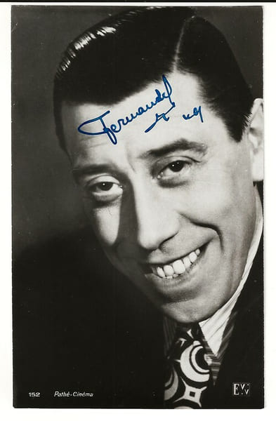 Carte Postale avec d&eacute;dicace de Fernandel.. ( Cartes Postales - Chansonniers - Cin&eacute;ma ) - Fernandel.
