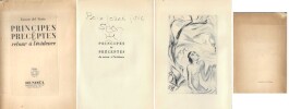 Principes et pr&eacute;ceptes du retour &agrave; l'&eacute;vidence. Avec une eau-forte de Lou Albert-Lasard. ( Un des 950 exemplaires num&eacute;rot&eacute;s sur v&eacute;lin teint&eacute; de Renage, ...