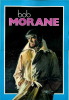 Bob Morane, version " Femmes d’Aujourd’hui ", tome 4 : Les Yeux du Brouillard. ( Tirage unique à 250 exemplaires accompagnés d'un ex-libris numéroté ...