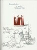 Série Jan Karta, la Fin d'un Monde, tome 1 : Berlin 1925-1933. (  Exemplaire avec cordiale dédicace de Roberto Dal Pra' et superbe dessin original de ...