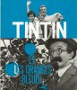 Magnifique Dossier de Presse : Tintin et les Oranges Bleues.. ( Bandes Dessinées - Littérature adaptée au Cinéma ) - Georges Rémi dit Hergé - Tintin.
