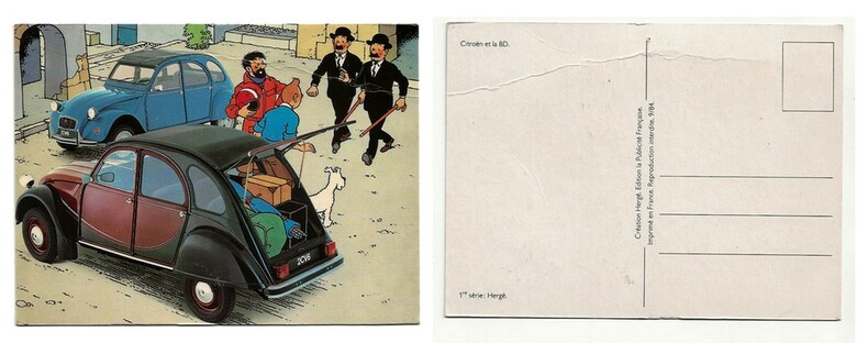 Carte Postale publicitaire pour la Deux Chevaux Citroën, mettant en scène Tintin, Milou, le Capitaine Haddock, Dupont et Dupond et 2 voitures.. ( ...