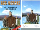 Le Labyrinthe du Condor. ( Dédicacé ).. ( Bob Morane- Vernes Henri ) - Brice Tarvel - Franck Leclerc.