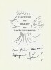 L’Aiguille de Diamant de l’Anéantissement . ( Un des 1500 exemplaires sur Vélin Edita avec dédicace, dessin original signé, carte postale par Jacques ...