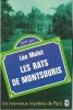 Les Rats de Montsouris. ( Dédicacé ).. ( Les Nouveaux Mystères de Paris ) - Léo Malet.