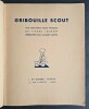 Gribouille Scout.. ( Scoutisme - Bandes Dessinées ) - Pierre Joubert - Jacques Michel
