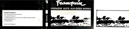 Première suite aux Idées Noires . ( Bandes Dessinées ) - André Franquin.