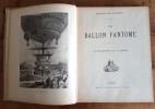 Le Ballon Fantôme.. ( Cartonnages Polychrome - Science-Fiction ) - Jacques des Gachons - Albert Robida.