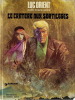 Luc Orient n° 7 : Le Cratère aux Sortilèges.. ( Bandes Dessinées ) - Eddy Paape - Michel Greg - William Vance.