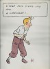 Magnifique dessin d'anniversaire parodiant Tintin ( tirage en sérigraphie ). ( Bandes Dessinées - Georges Rémi dit Hergé - Tintin ) - Anonyme