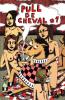 Fanzine Pull de Cheval, numéro 1 et 2 . ( Série complète ).. ( Bandes Dessinées ) - Camille Pull - Collectif.