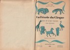 La Féerie du Cirque. Livre de Lecture Courante pour le Cours Elémentaire. . ( Livre de Lecture - Enfantina - Cirque ) - Henry Gérard Viot - Pierrette ...